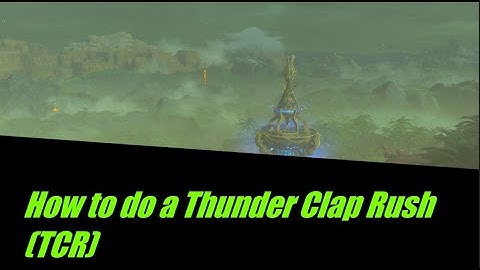 How to do a TCR! (Thunder Clap Rush)