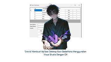 Tutorial C# - Membuat Aplikasi Kasir Sederhana Mengunakan Visual Studio