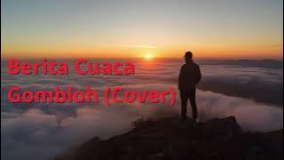 Gombloh - Berita Cuaca (Ai-Soul Cover) | Versi Rock Megah