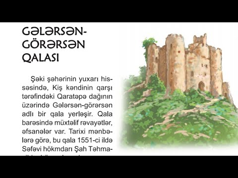 Azərbaycan dili 5 sinif Gələrsən-Görərsən Qalası səh 135-137