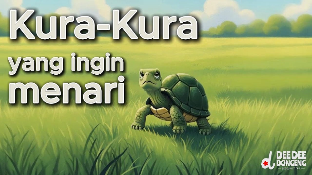 🐢💃 Kura-Kura Yang Ingin Menari 💃🐢 - Dongeng Sebelum Tidur