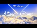 Kygo, Ava Max - Whatever (Alliance Remix) Extended Version