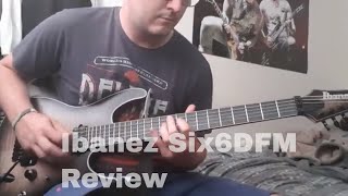 Ibanez Six6DFM Iron Label Review