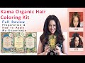 Kama Hair Coloring Kit Full Review || Best Organic Hair Color || Natural Hair Coloring Kit