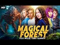 Magical forest  tamil dubbed hollywood full action movie  lauren esposito gabi s  tamil movie