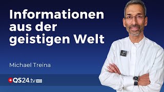 Film 33: Informationen aus der geistigen Welt | Sinn des Lebens | QS24 Gesundheitsfernsehen