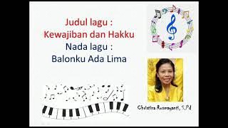 Lagu Kewajiban dan Hakku..