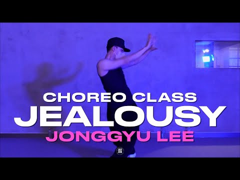 JONGGYU LEE Class | FKA twigs - jealousy feat. Rema | @JustjerkAcademy ewha