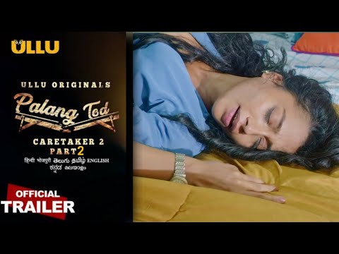 Caretaker 2 Part 2 Trailer | Caretaker 2 | Ullu Web Series | Paromita Dey | Ullu Web Series |