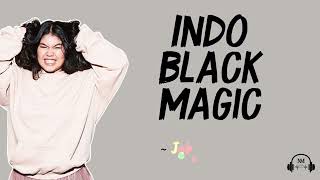 Lirik Lagu : INDO BLACK MAGIC - Jebung Ft Bosboi