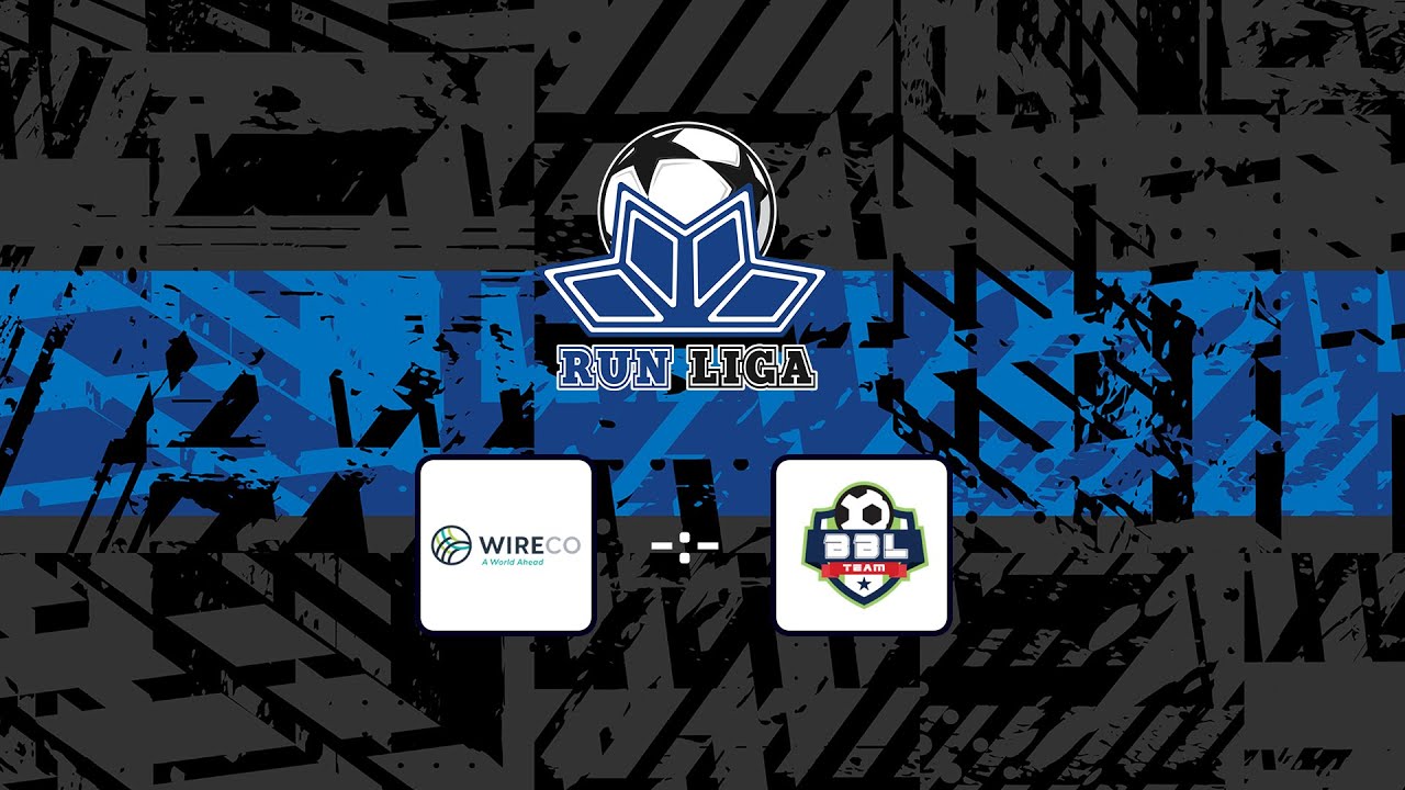 WIRECO - BBL Team (1 kolejka *RUN LIGA*)