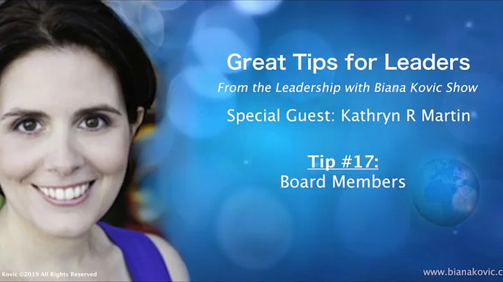 Great Tips for Leaders - Kathryn R Martin on Board...