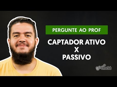 Vídeo: Diferença Entre Captadores Ativos E Passivos