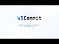 What is WSCommit? - InfoWorks ICM Series