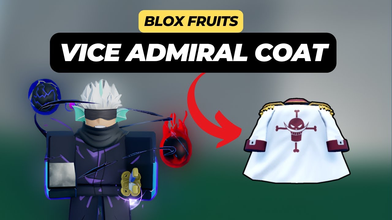 how-to-get-the-vice-admiral-coat-in-roblox-blox-fruits-youtube