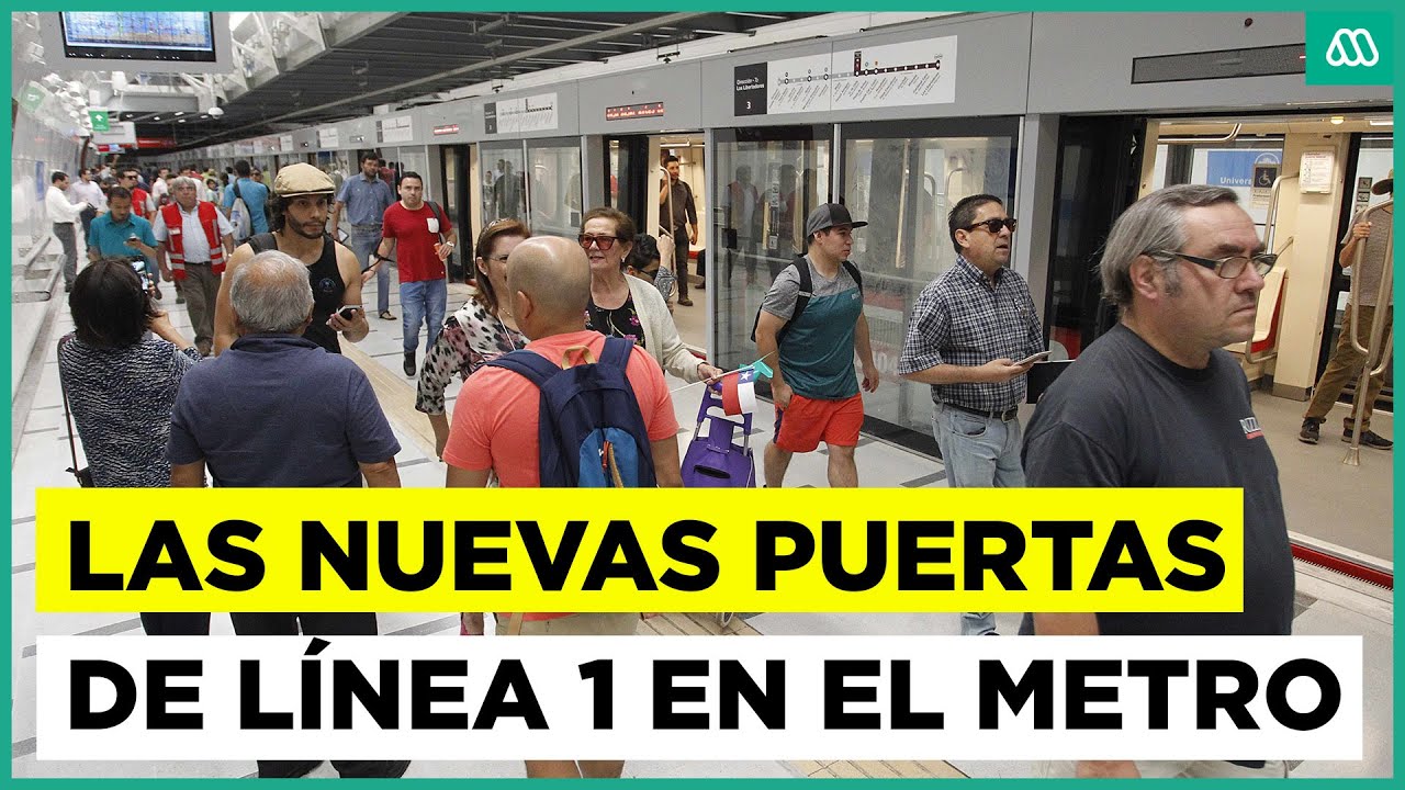 Las nuevas puertas en la línea 1 del metro de Santiago