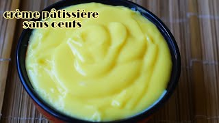 Crème pâtissière à la vanille SANS ŒUFS/NO EGG CREAM CUSTARD