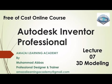 Autodesk Inventor Professional Lecture 07 @amazailearningacademy6782