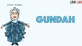 Ernie Zakri - Gundah (Lirik)