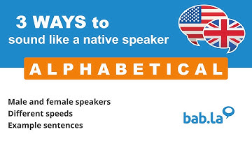 ALPHABETICAL pronunciation | Improve your language with bab.la