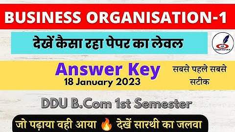 Business organisation Paper -1 | Answer Key | DDU B.Com 1st Semester 2022-23 | End Term