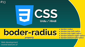 CSS  Border Radius  Tutorial Urdu / Hindi | lecture 13