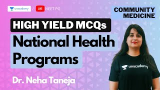 National Health Programs - High Yielding PSM MCQs with Dr. Neha Taneja