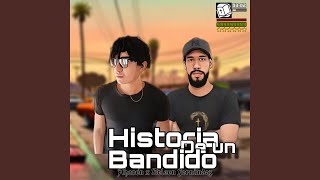 Historia de un Bandido