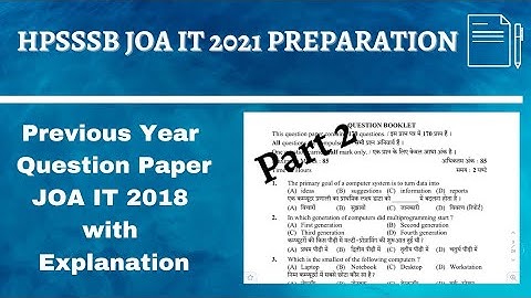 JOA IT 2021 Exam Preparation||HPSSSB JOA IT 2018 EXAM Part 2||JOA IT Previous Year Question Paper||