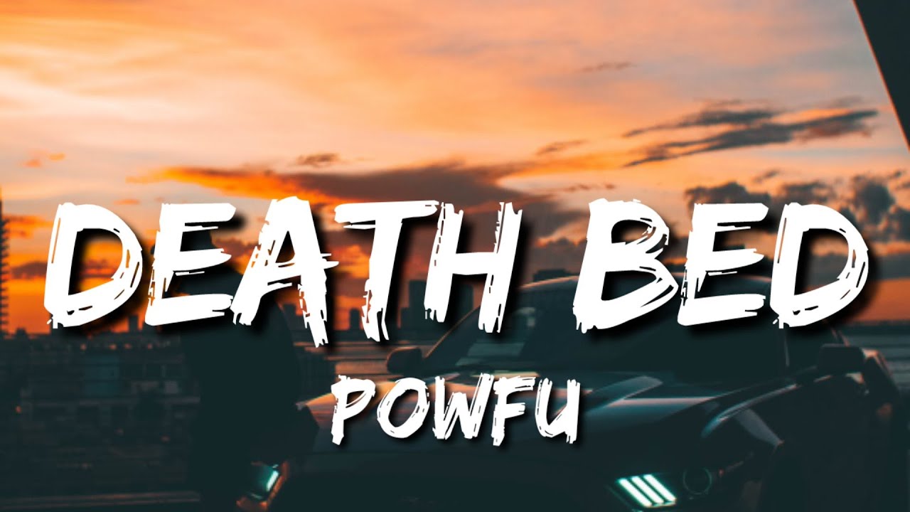 Powfu death