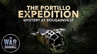 Mystery On Bougainville Island | The Portillo Expedition | Full Documentary