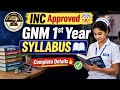 GNM 1st Year Syllabus According to INC | INC Latest Updated Syllabus #gnm #gnm1styear #syllabus