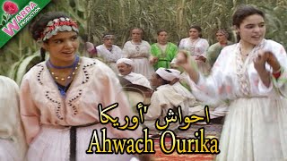 Ahwache Ourika - احواش 'أوريكا