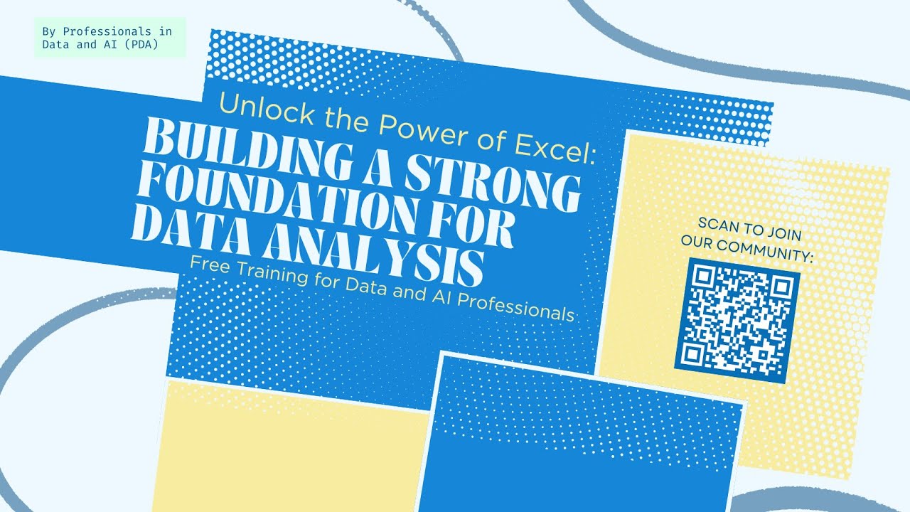 Unlock the Power of Excel: Building a Strong Foundation for Data ...