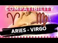 ARIES ♈ AND VIRGO ♍ : LOVE COMPATIBILITY ❤️🔥