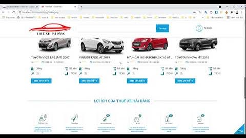 Giới thiệu website cho thuê xe tự lái ứng dụng cho thuê xe tự lái thanh toán online php mysql 2021