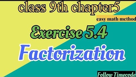 class 9 || mathematics || chapter 5 (factorization) || Exercise 5.4 Q1||Easy math method