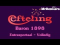 Efteling muziek  baron 1898  entreeportaal volledig