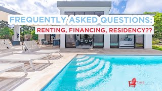 How To Get a Loan To Buy Property in Dominican Republic? | FAQ's Part 2