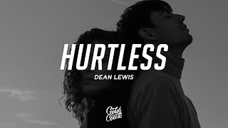 Dean Lewis - Hurtless (Lyrics)