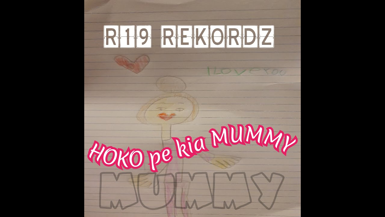HOKO pe kia MUMMY