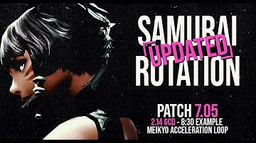 Samurai Opener and Rotation - 2.14 GCD - 8:30 Meikyo Acceleration Loop - FFXIV Dawntrail Patch 7.05