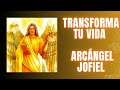 👼 TRANSFORMA TU VIDA!! MENSAJE DEL ARCÁNGEL JOFIEL