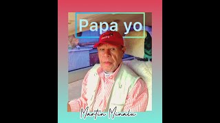 Papa Yoh. - (Tribuite to Dominic Minalu