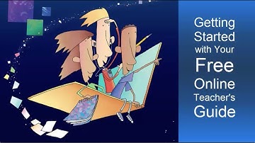 Getting Started with Your Free Online Teacher’s Guide