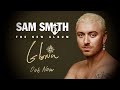 Sam Smith - Gloria Official (Out Now Trailer)