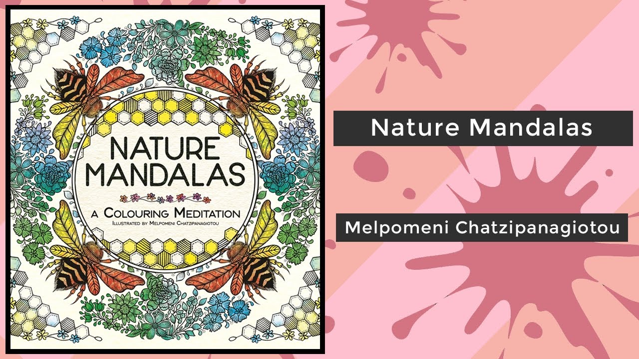 Nature Mandalas - Melpomeni Chatzipanagiotou || Coloring Book Flip