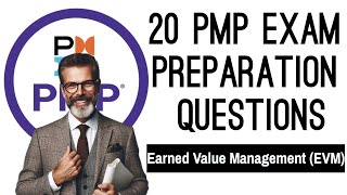 PMP Earned Value Management | 20 Exam Questions! | Agile | Hybrid | Waterfall.