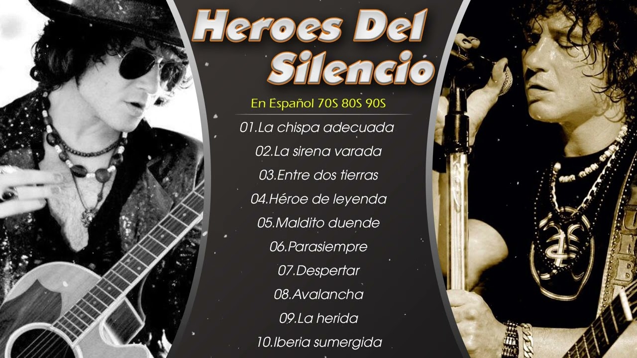 Las mejores canciones de Heroes del Silencio