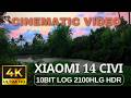 Xiaomi 14 Civi Cinematic Video | 10 bit LOG 2100 HLG HDR | Mi-LOG to Rec.709 LUT | Handheld Footage
